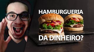 HAMBURGUERIA É UM BOM NEGÓCIO [upl. by Martinelli]