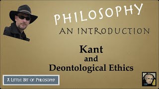 Immanuel Kant and Deontological Ethics [upl. by Krigsman393]