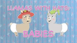 Llamas with Hats Babies Storybook [upl. by Dix]