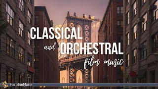 Classical and Orchestral Film Music [upl. by Adnorrahs493]