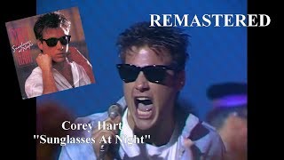 Corey Hart Sunglasses At Night 1984 audio remastered [upl. by Eirb59]