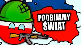 CZY POLSKA PODBIJE CAŁY ŚWIAT  POLANDBALL COUNTRYBALL [upl. by Rehtaeh]