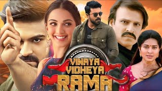 Vinaya Vidheya Rama Full Movie Hindi Dubbed HD  Ram Charan Kiara Advani Vivek O  Review amp Facts [upl. by Annabella]