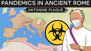 Surviving a Pandemic in Ancient Rome  The Antonine Plague DOCUMENTARY [upl. by Hildick]