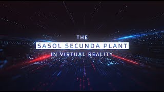 Experience the Sasol Secunda Plant in Virtual Reality  360 degree video [upl. by Buell]