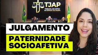 JULGAMENTO PATERNIDADE SOCIOAFETIVA [upl. by Adnohsor]