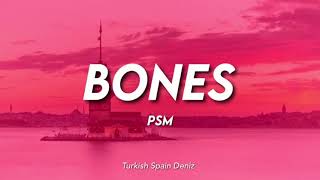 PSM  BONES Lyrics Sen Çal Kapımı soundtrack [upl. by Aitnic]