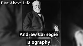 Andrew Carnegie Biography [upl. by Mccollum]