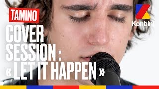 Tamino  Let it happen Tame Impala cover  Live Session [upl. by Giustino]