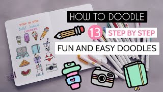 How To Doodle 13 Fun and Easy Doodles [upl. by Thaine]