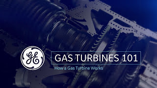 How a Gas Turbine Works  Gas Power Generation  GE Power [upl. by Neuberger155]